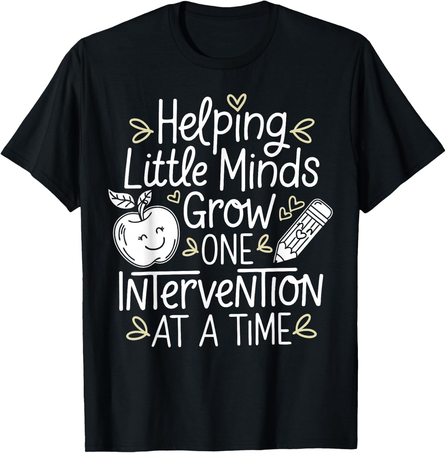 Intervention Teacher Little Minds Grow Witty Intervention T-Shirt - T-Shirt | Black