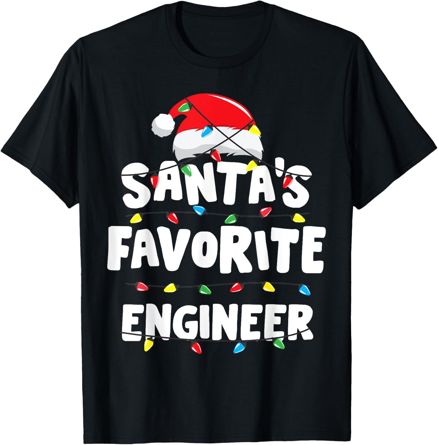 Engineer Christmas Santa's Favorite Funny Gift Xmas T-Shirt - T-Shirt | Black