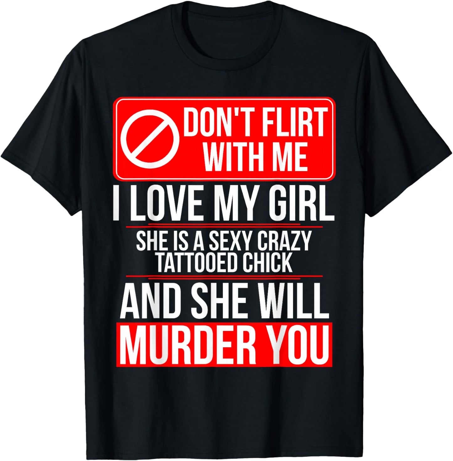 Crazy Tattooed Girlfriend/Wife - Boyfriend T-Shirt - T-Shirt | Black