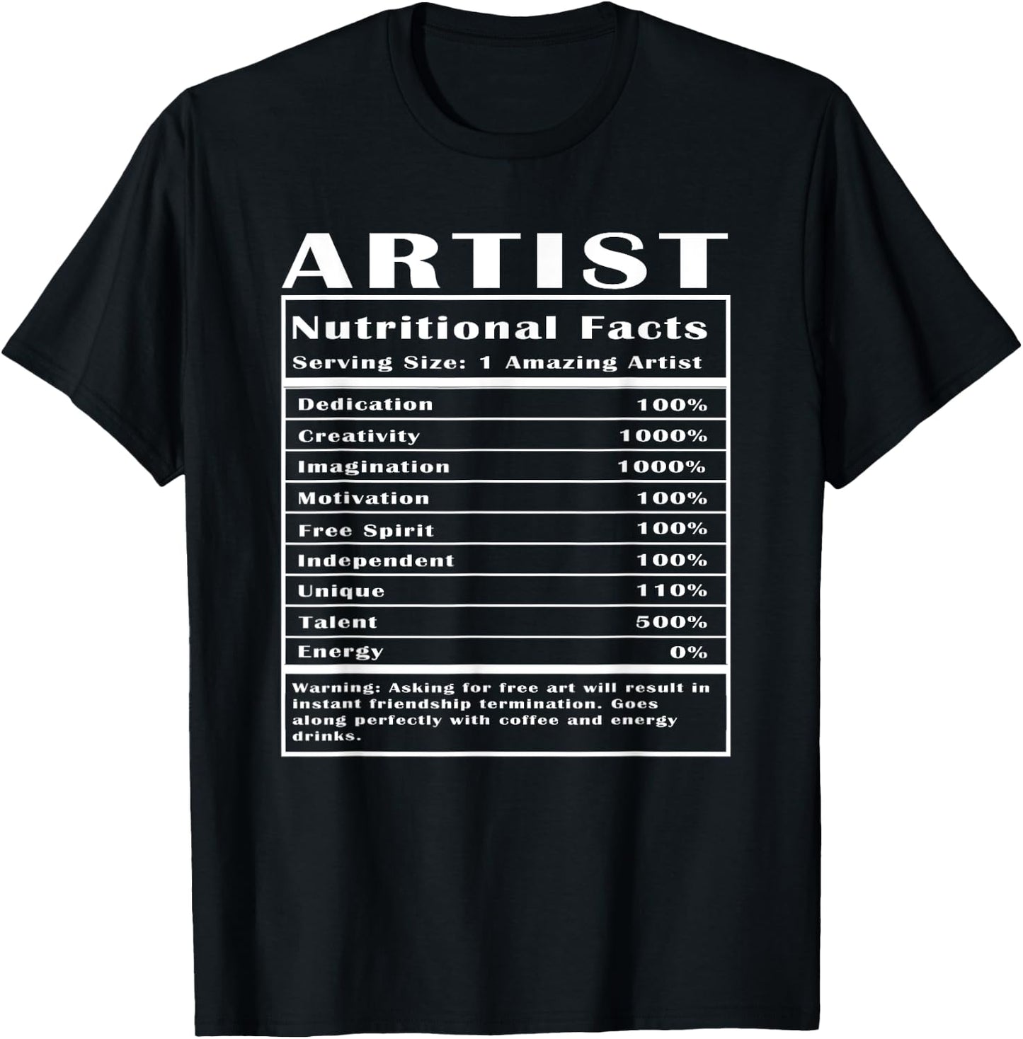 Artist Nutritional Facts T-Shirt - T-Shirt | Black