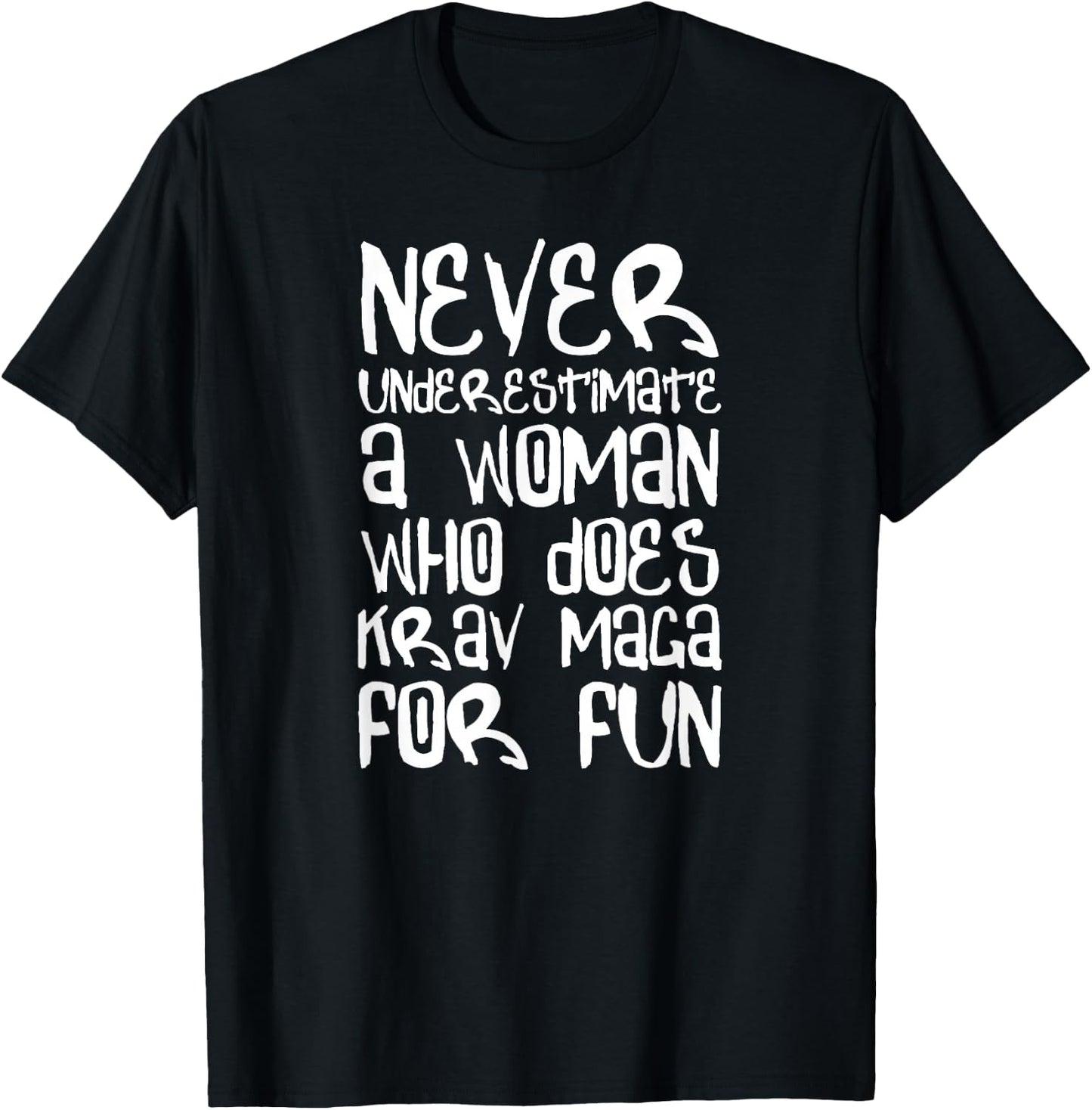 Never Underestimate a Woman Krav MAGA Shirt Combat Training T-Shirt - T-Shirt | Black