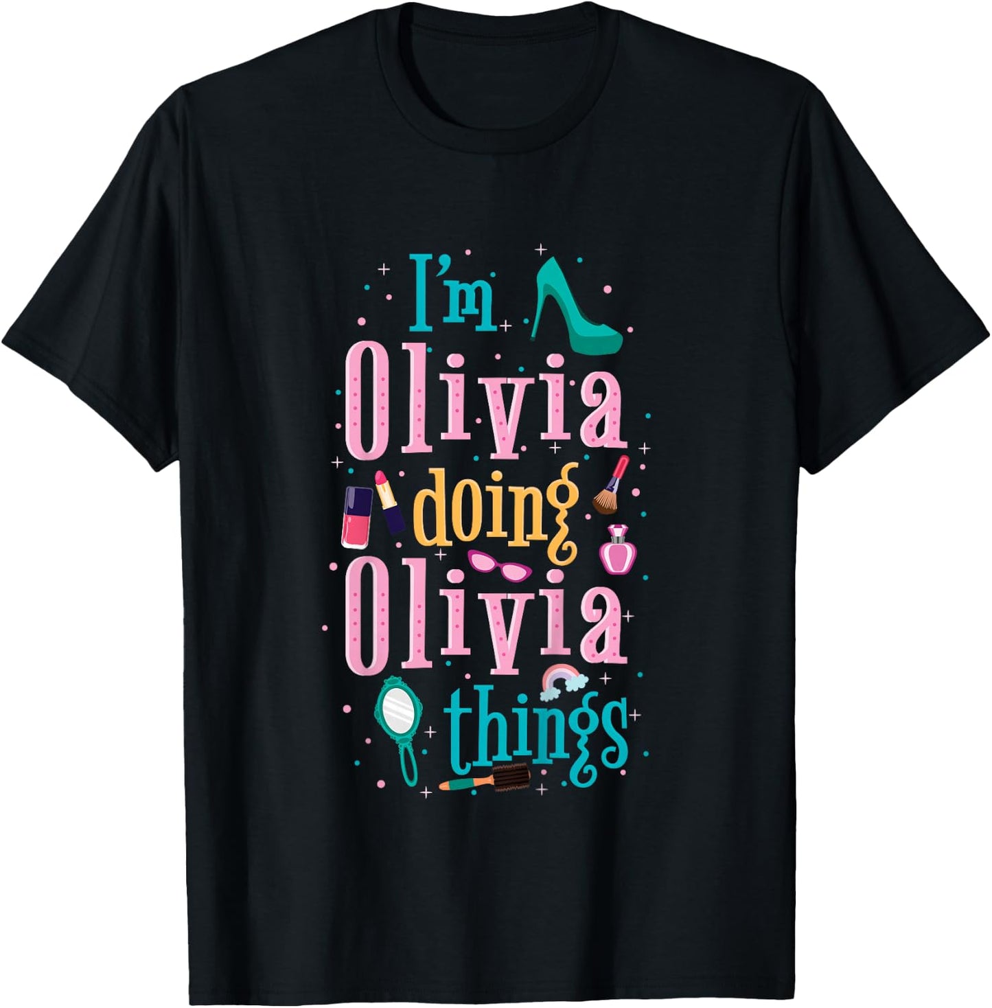 Cute shirt for kids or toddlers named Olivia T-Shirt - T-Shirt | Black