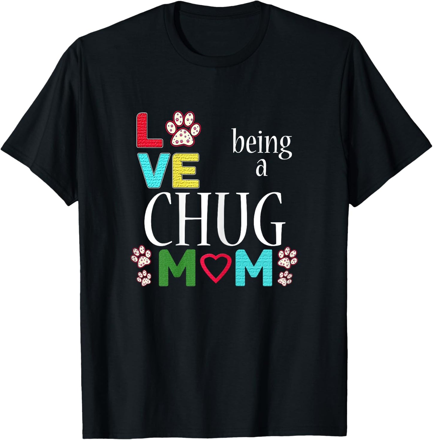 Best Chug Dog Mom I Love Chugs for Girls T-Shirt - T-Shirt | Black