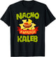 NACHO AVERAGE KALEB Funny Birthday Personalized Name Gift T-Shirt - T-Shirt | Black