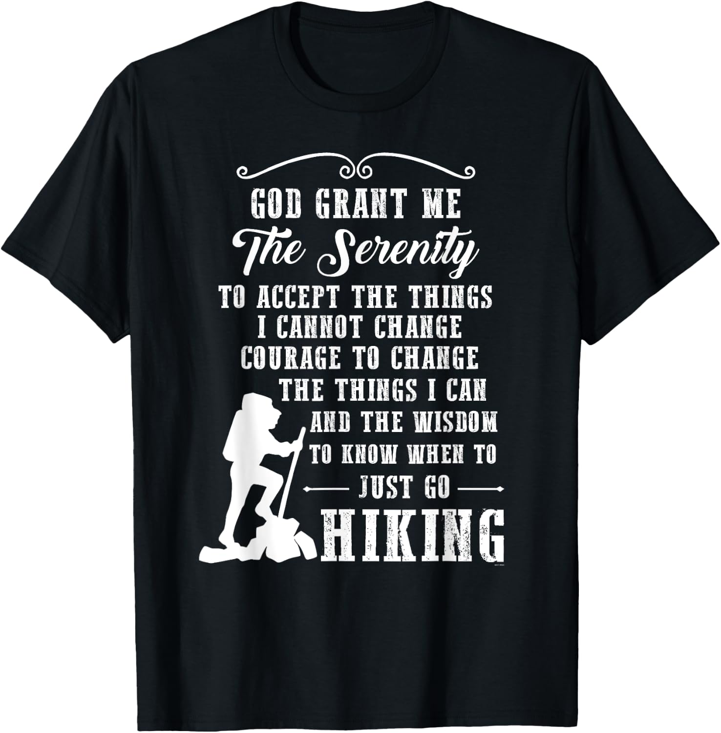Gifts for hikers serenity prayer hiking t shirt T-Shirt - T-Shirt | Black