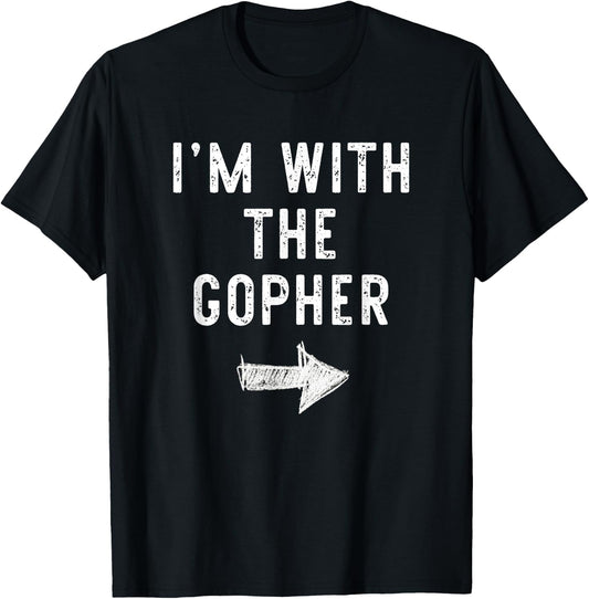 I'm With The Gopher Costume Halloween Matching Couple T-Shirt - T-Shirt | Black