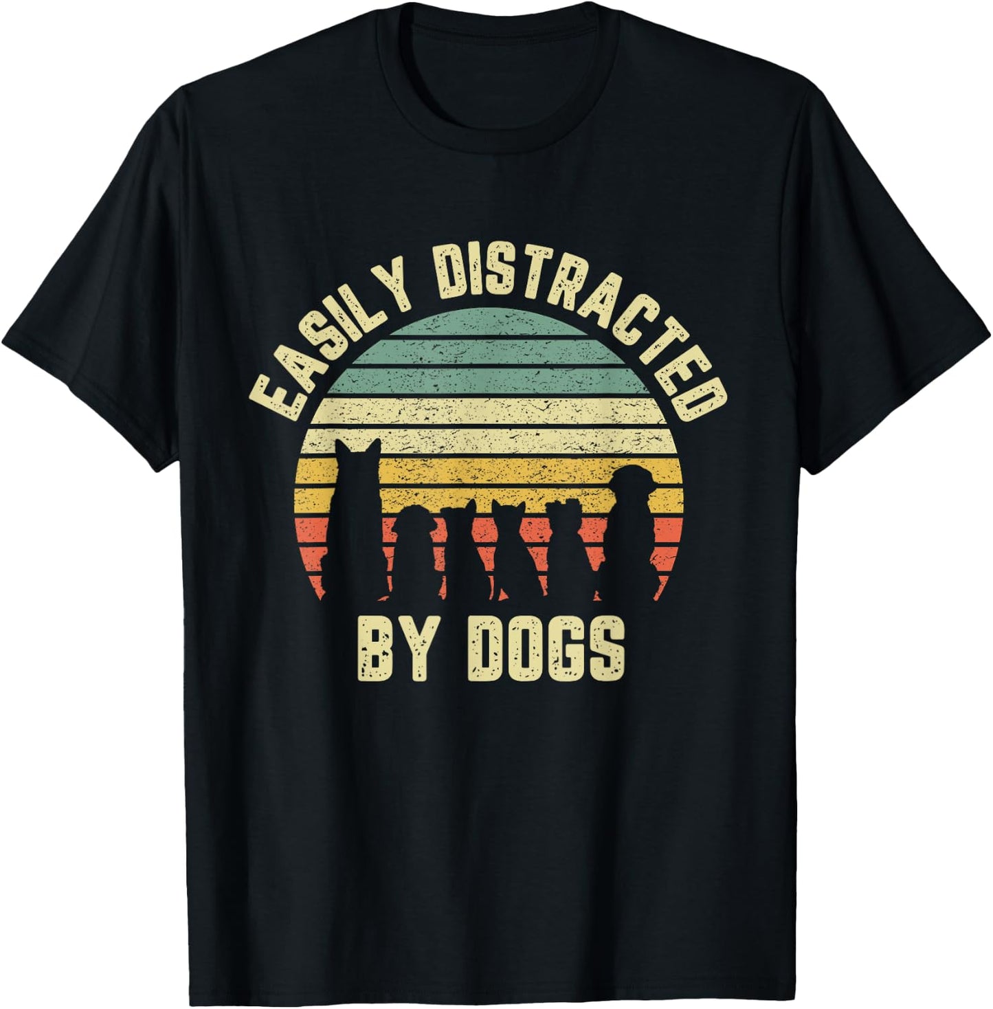 Easily Distracted by Dogs Apparel -Adults Dog Themed Black, Vintage Navy, Red, Royal S T-Shirt - T-Shirt | Black