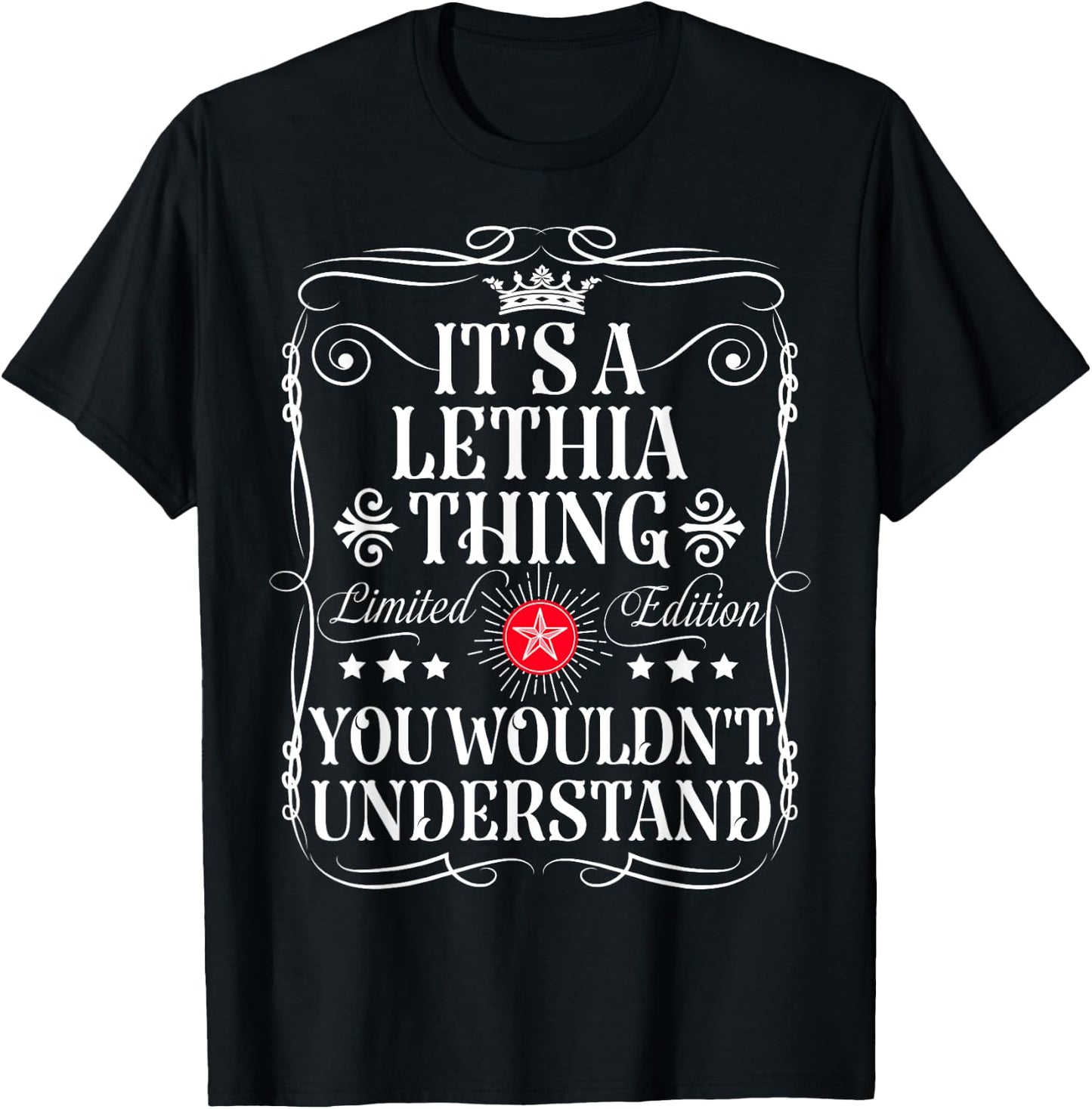 Lethia Name Its A Lethia Thing You Wouldn't Understand T-Shirt - T-Shirt | Black