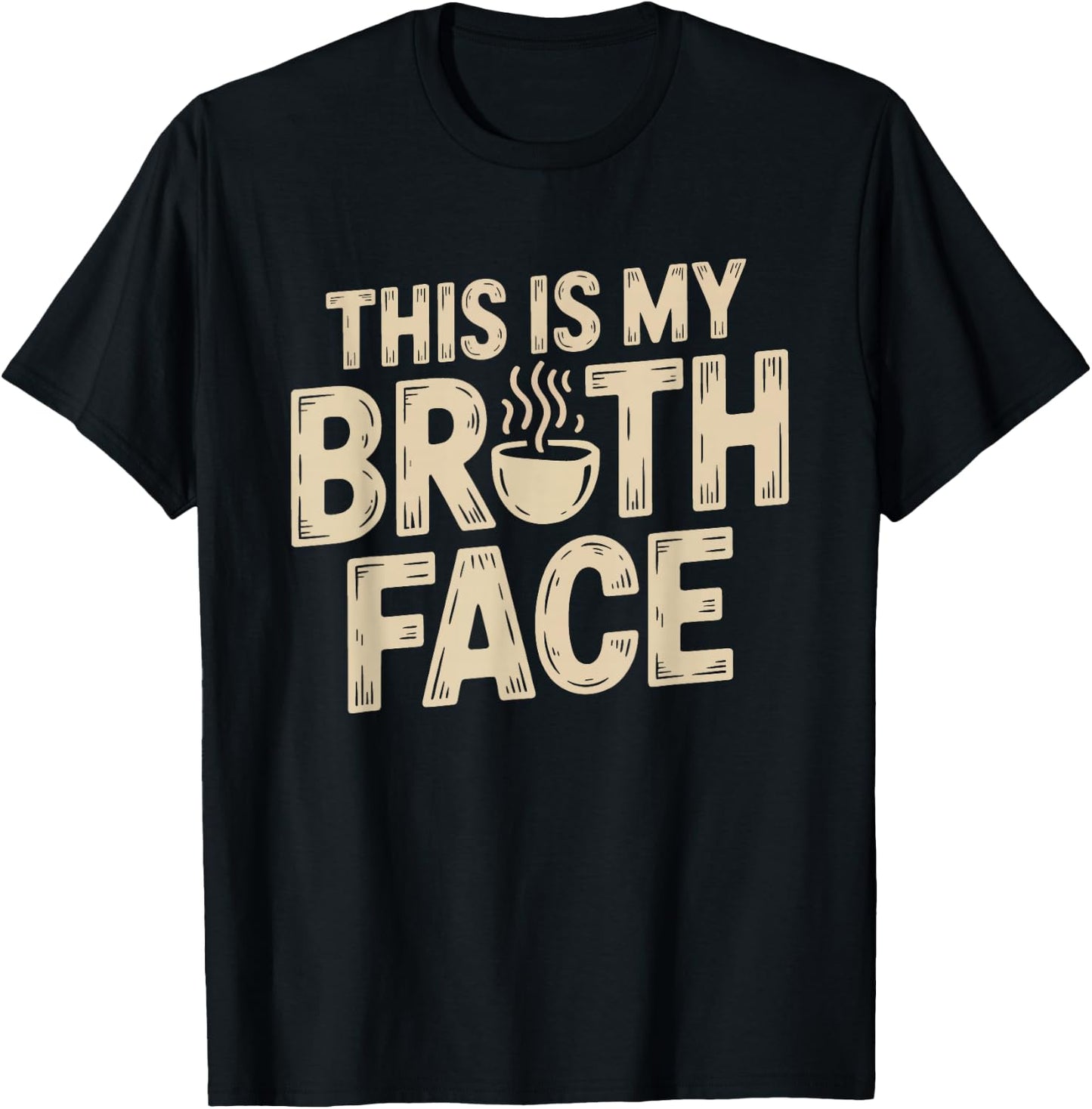 Bone Broth Face Funny Wellness Humor Saying Sipping Lover T-Shirt - T-Shirt | Black