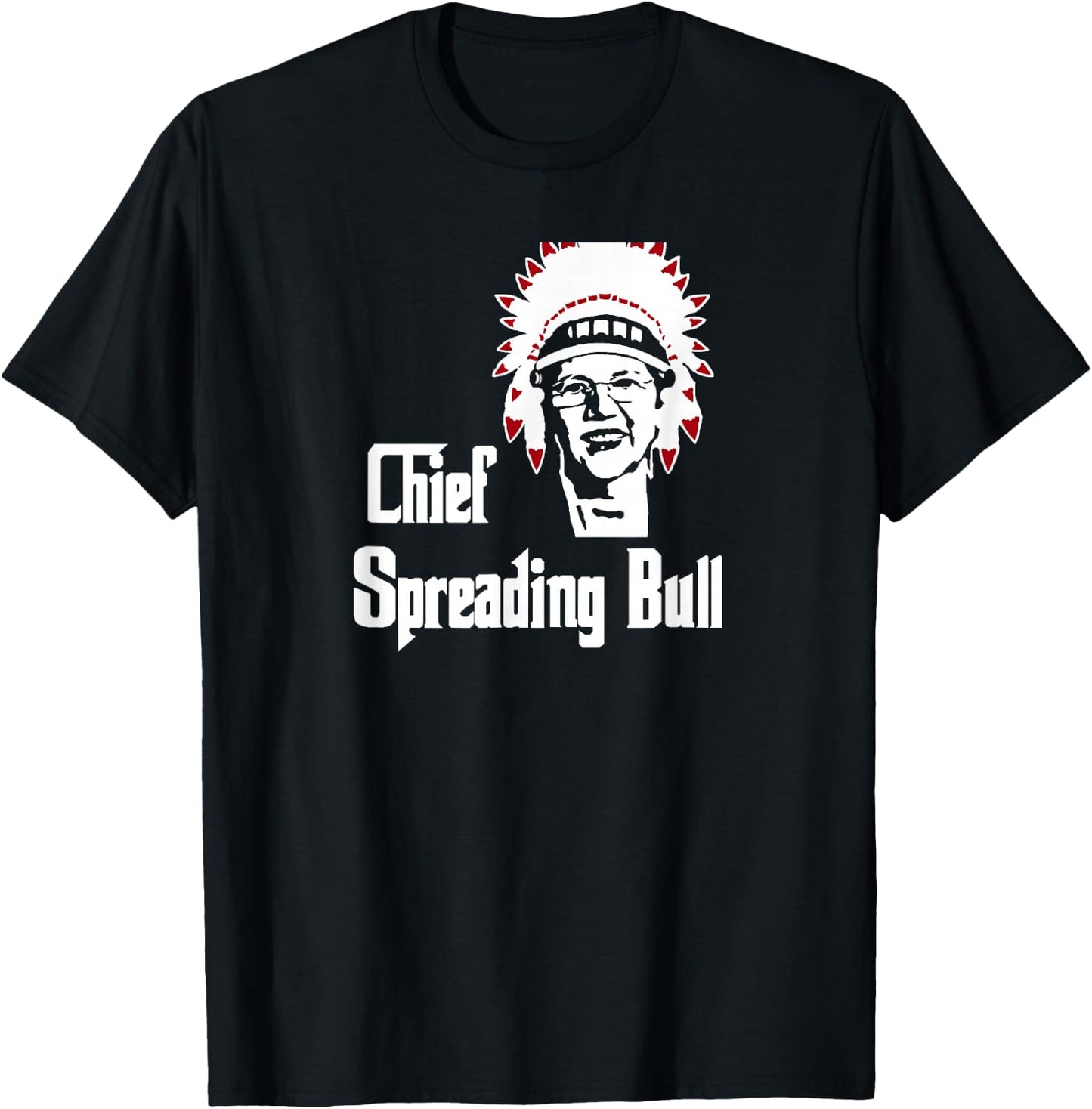 Elizabeth Warren Native American-Chief Spreading Bull T-Shirt - T-Shirt | Black