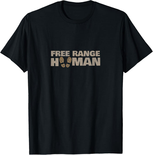 Free Range Human Travel Camping RV Hiking Gift T-Shirt - T-Shirt | Black