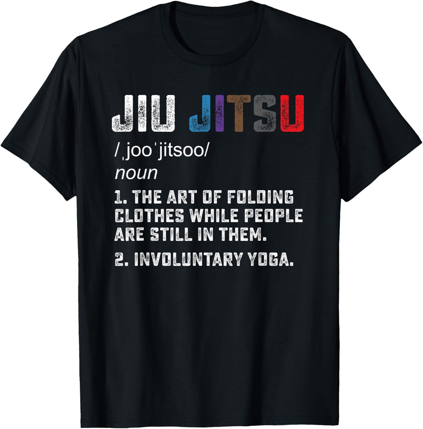 Jiu jitsu Funny definition BJJ or MMA grappler T-Shirt - T-Shirt | Black