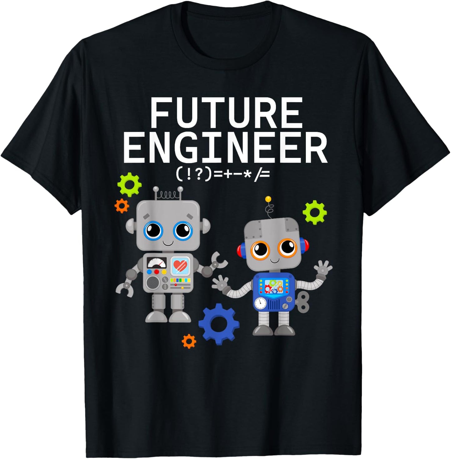 Future Engineer Costume Robot Robotics Adults & Kids T-Shirt - T-Shirt | Black