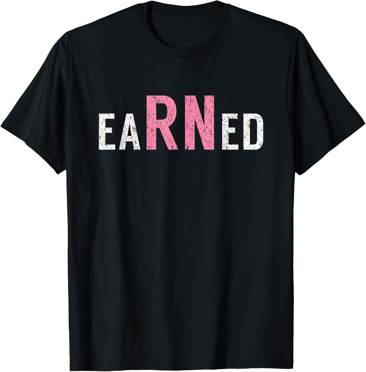 eaRNed 2021 Nurses Week Nurse Week Shirt Gift T-Shirt - T-Shirt | Black