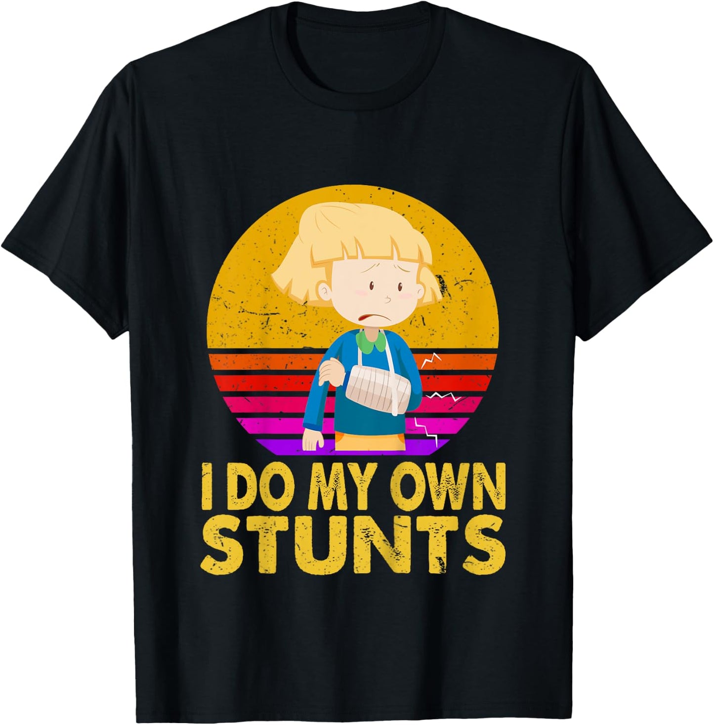 I Do My Own Stunts Broken Arm Injury Get Well Soon Gift T-Shirt - T-Shirt | Black