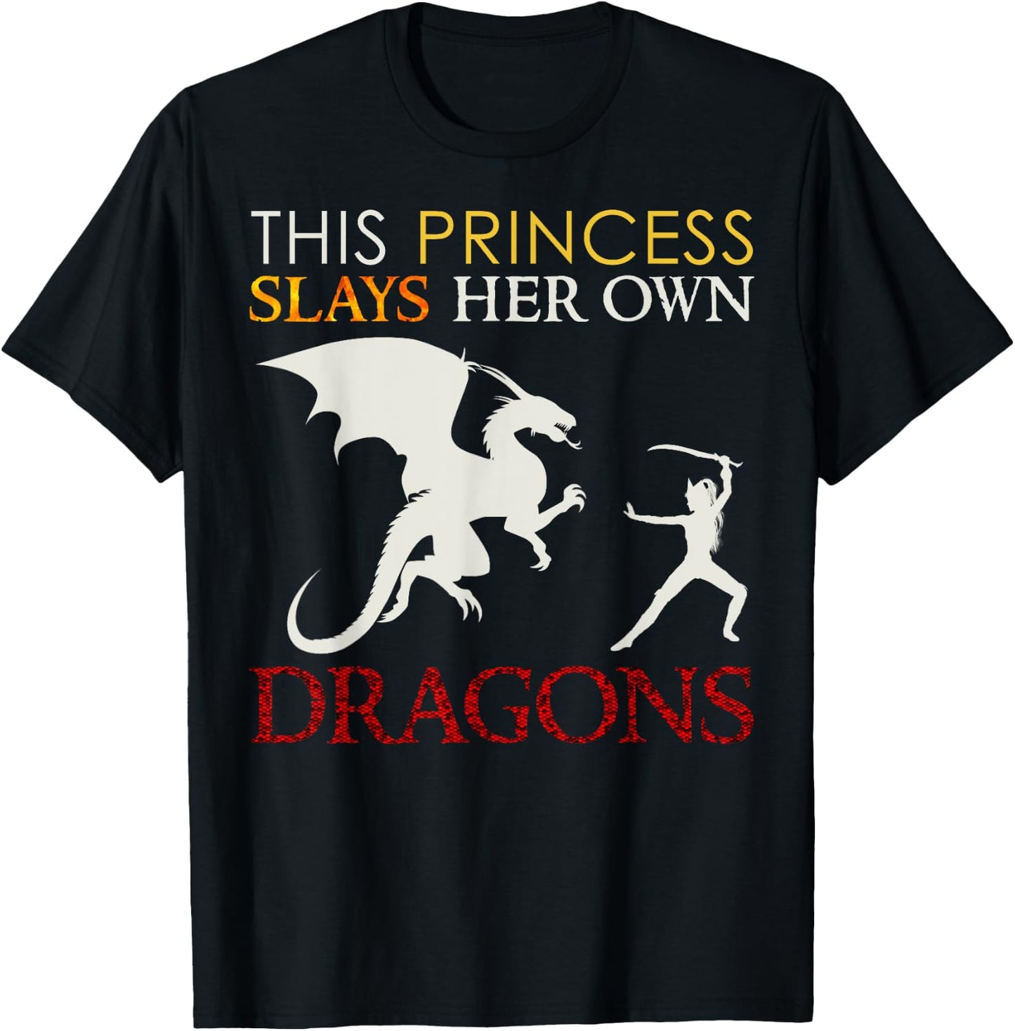 Dragon Shirt for Girls - This Princess Slays Her Own Dragons T-Shirt - T-Shirt | Black