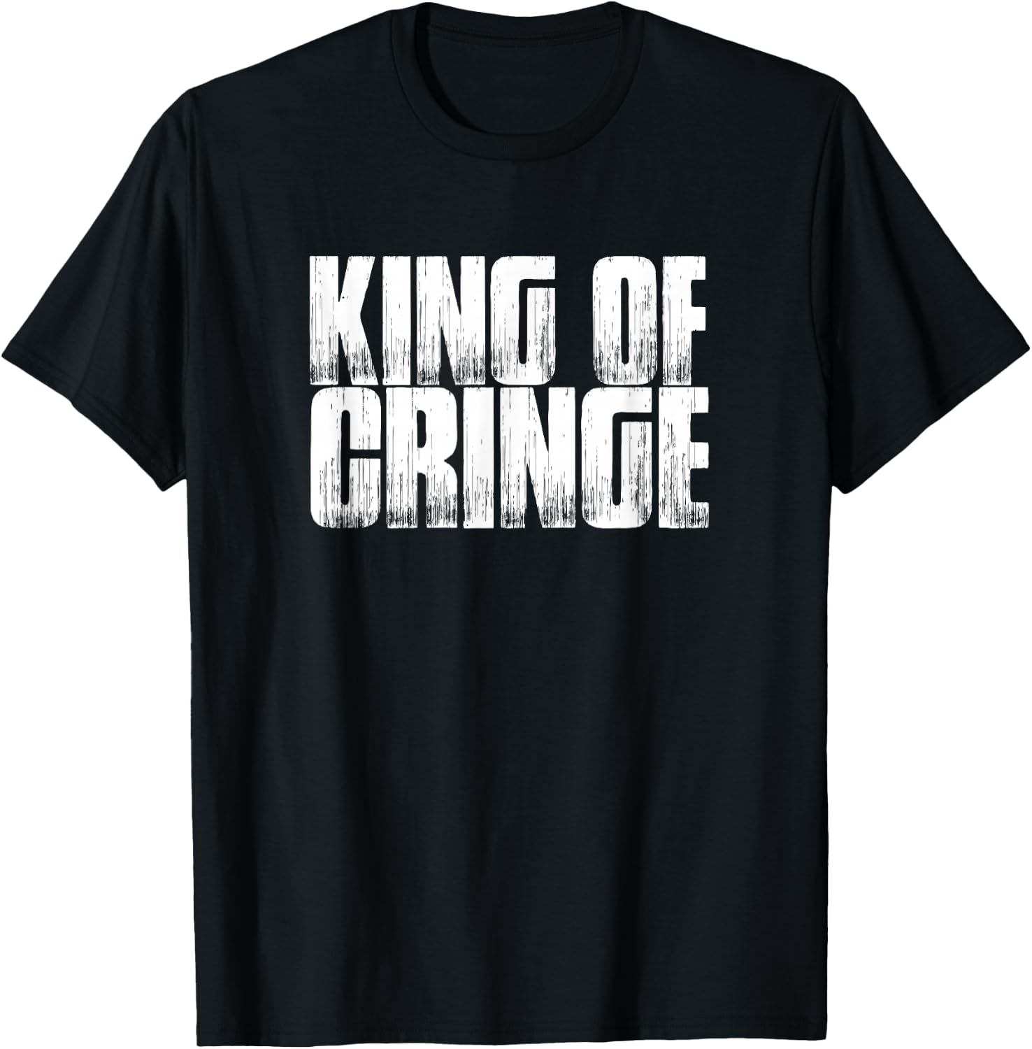 King Of Cringe Funny Saying Sarcastic Novelty T-Shirt - T-Shirt | Black