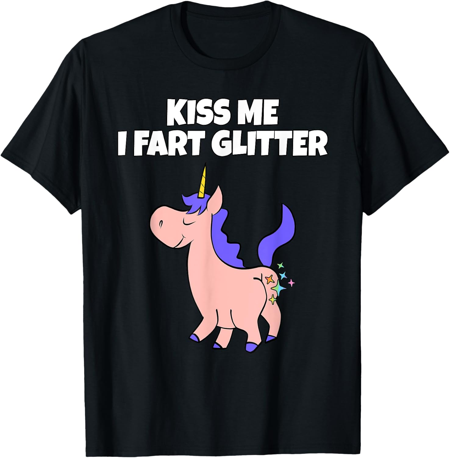 Kiss Me I Fart Glitter | Crude Adult Humor Unicorn T-Shirt - T-Shirt | Black