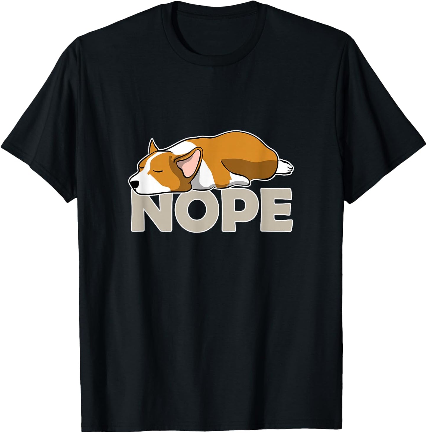 Nope Lazy Corgi Shirt T-Shirt - T-Shirt | Black