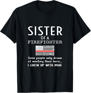 Proud Sister Of A Firefighter Thin Red Line US American Flag T-Shirt - T-Shirt | Black