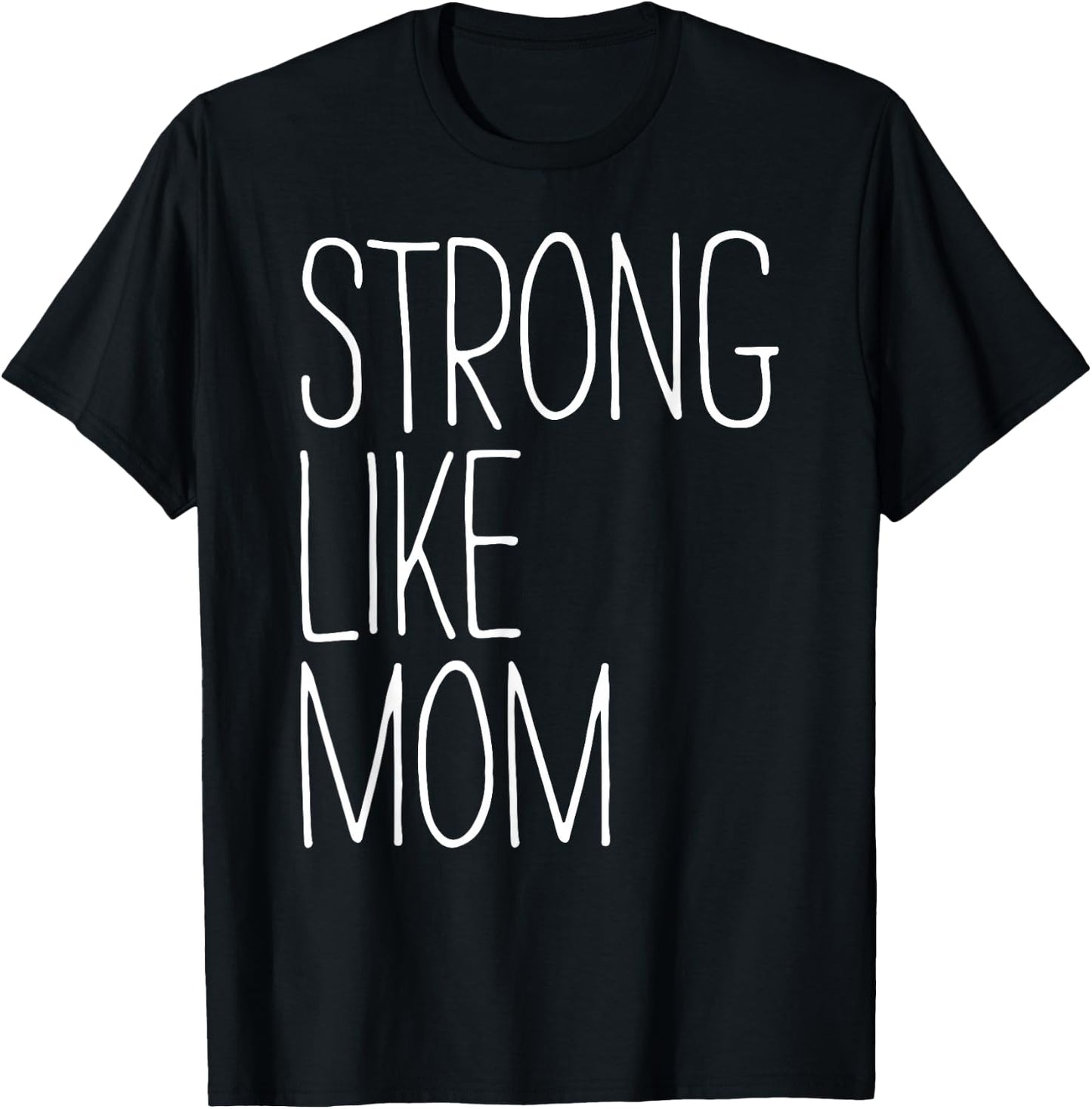 Strong Like Mom Shirt Little Kids Boy Girl T-Shirt - T-Shirt | Black