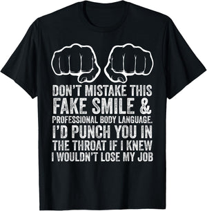 Job Makes Me Want To Throat Punch Coworkers Funny Novelty T-Shirt - T-Shirt | Black