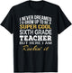 Sixth Grade Teacher Funny Gift 6th Grade Teacher Women T-Shirt - T-Shirt | Black