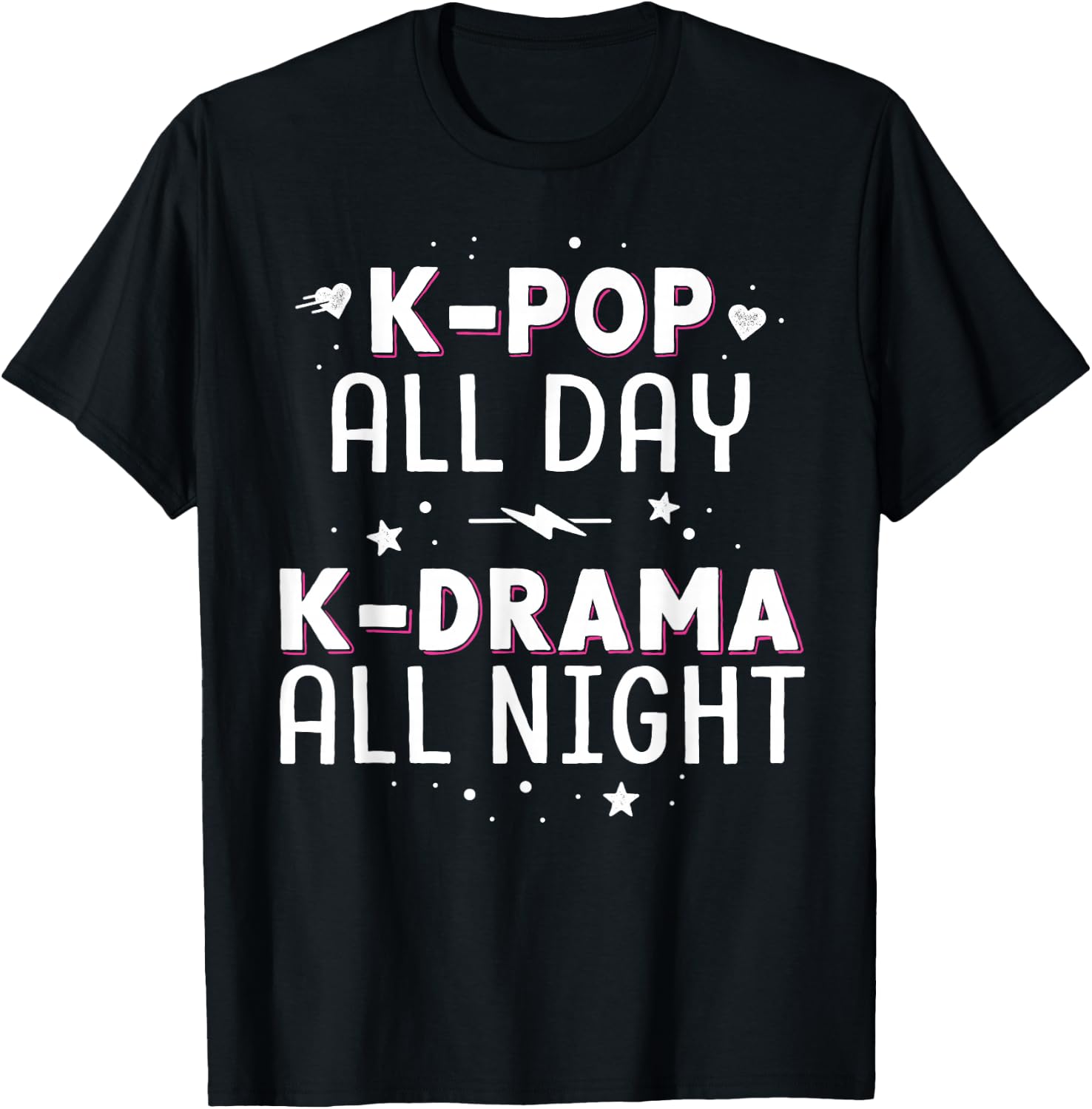 K-Pop All Day K-Drama All Night KDrama KPop K Pop Korean T-Shirt - T-Shirt | Black