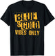 Blue and Gold Spirit Wear for High School Football T-Shirt - T-Shirt | Black