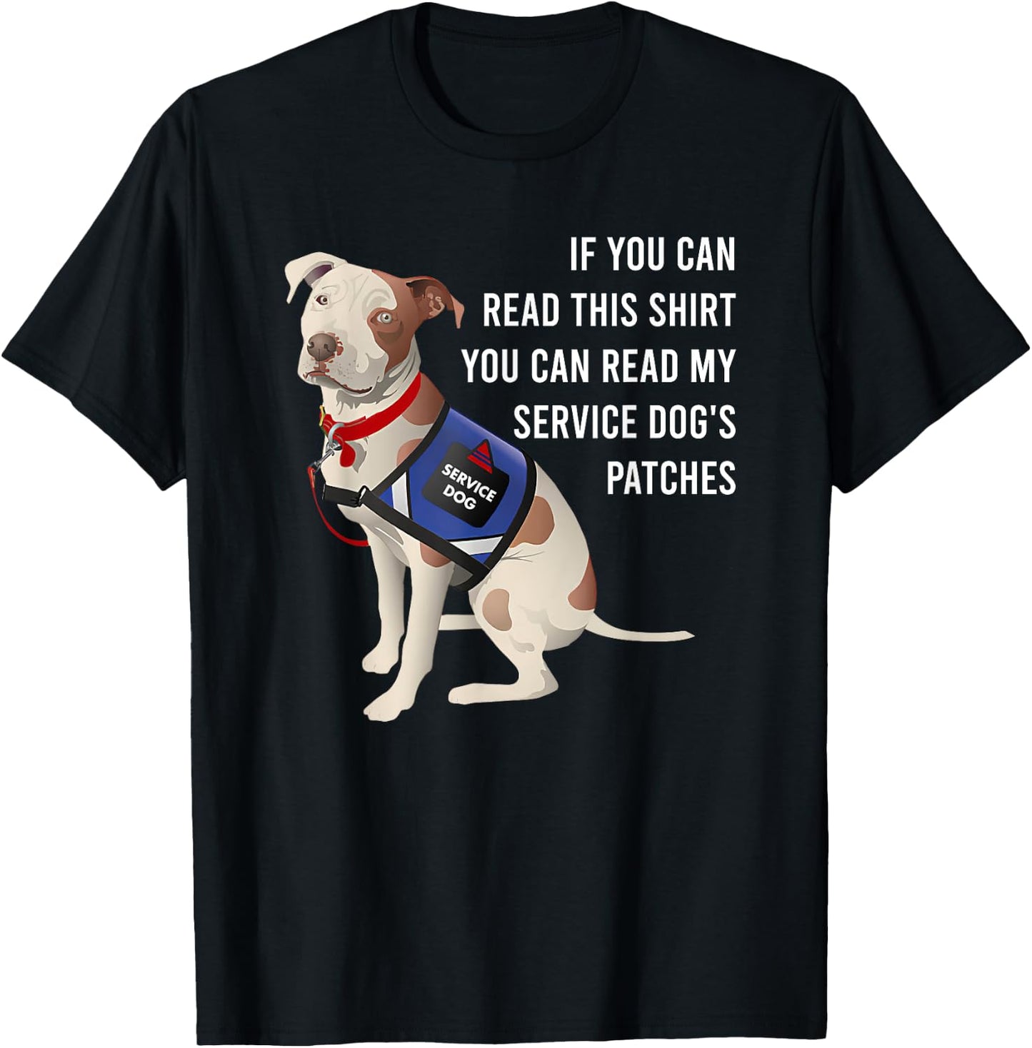 You Can Read My Service Dog's Patches Men Women T-Shirt - T-Shirt | Black