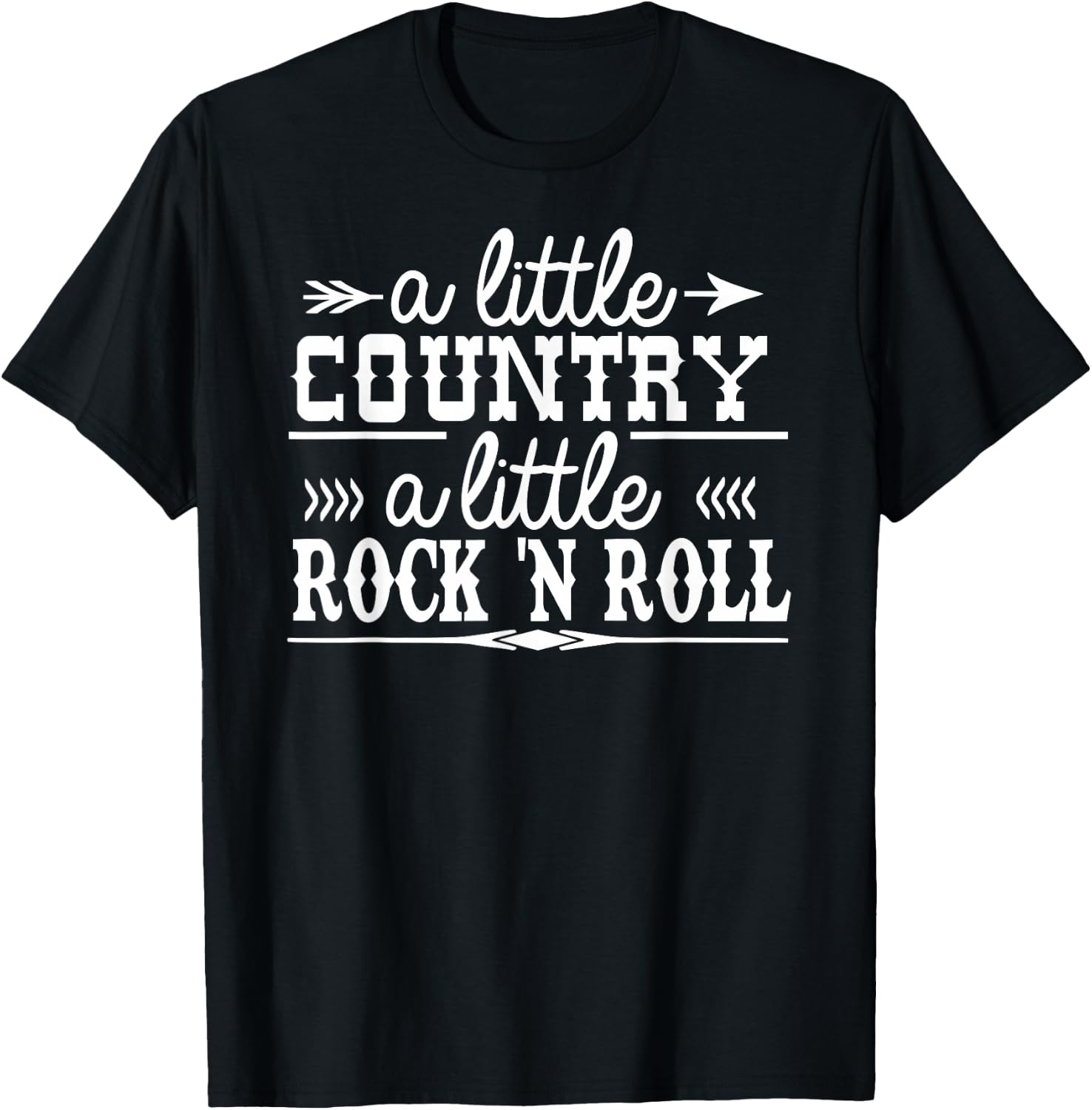 A Little Country A Little Rock N Roll Western Shirt T-Shirt - T-Shirt | Black