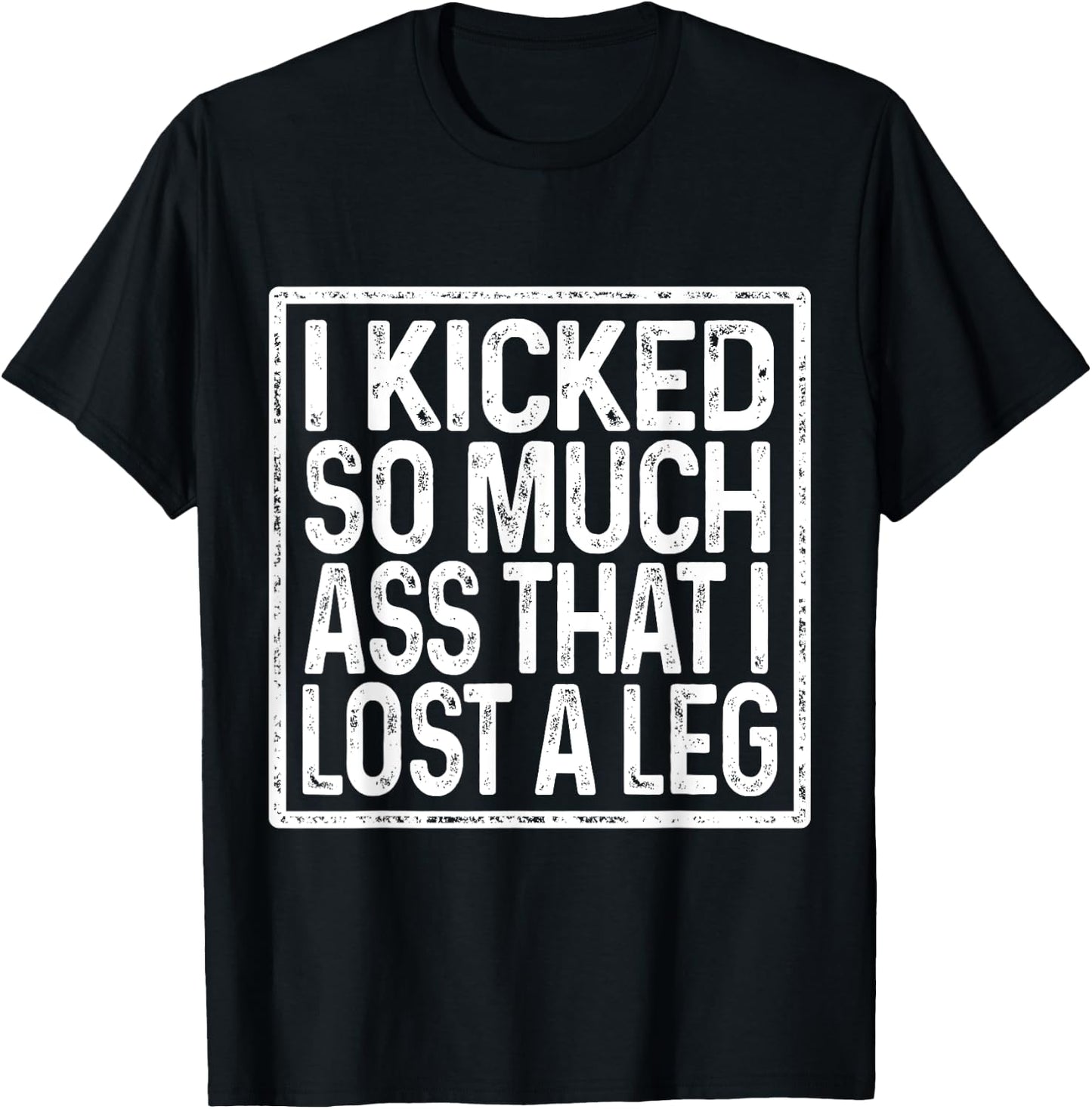 Amputee Humor Lost Leg Funny Recovery Gifts T-Shirt - T-Shirt | Black