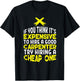 Funny Carpentry Humor Hire A Good Carpenter T-Shirt - T-Shirt | Black