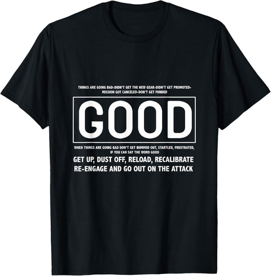 GOOD Motivational Jocko Quote Store T-Shirt - T-Shirt | Black