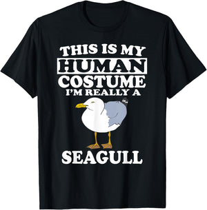 This Is My Human Costume I'm Really A Seagull Bird T-Shirt - T-Shirt | Black