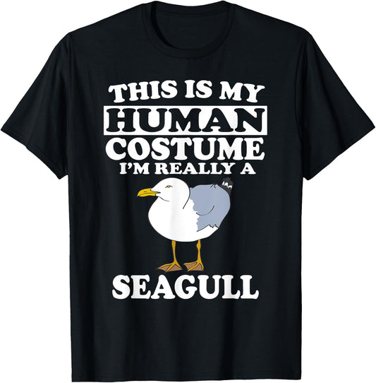 This Is My Human Costume I'm Really A Seagull Bird T-Shirt - T-Shirt | Black