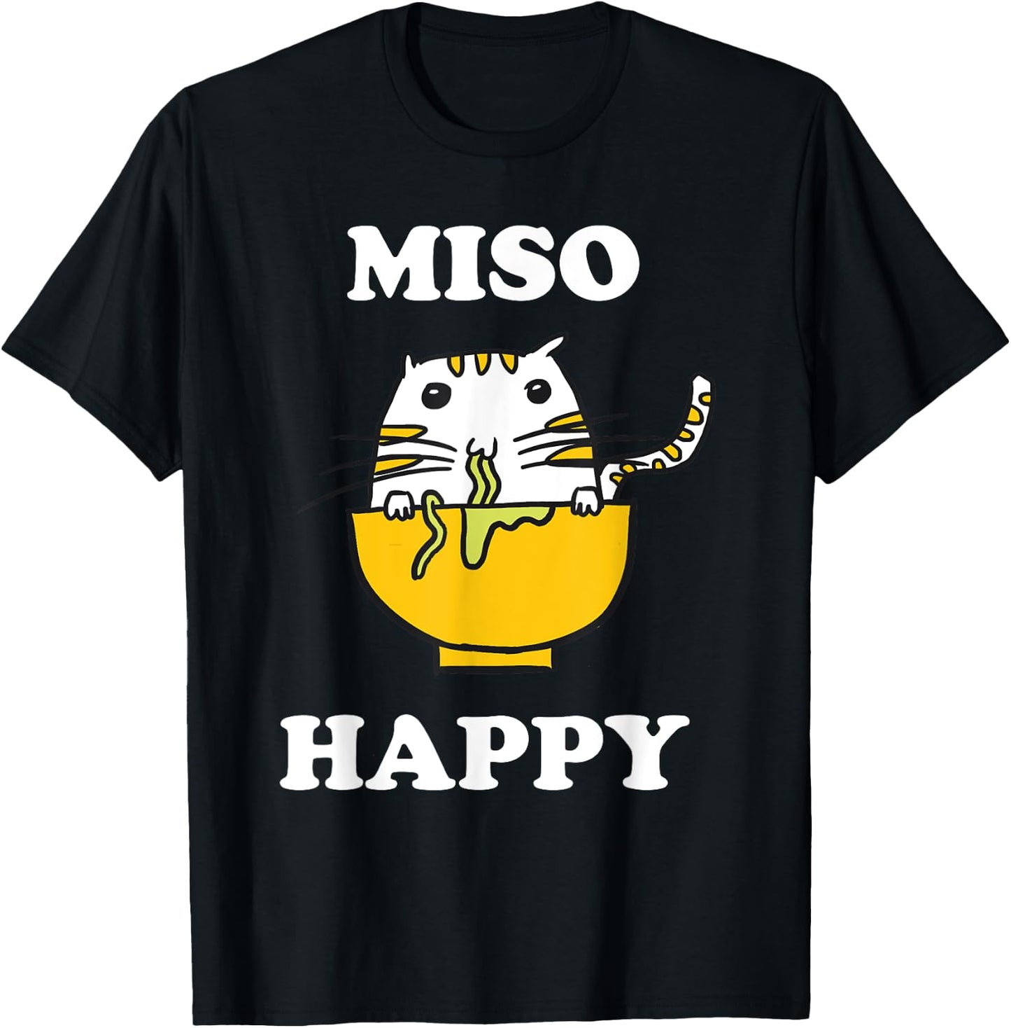 Miso Happy Quote Japanese Cat Lover Pun Funny Japan Women Kids T-Shirt - T-Shirt | Black
