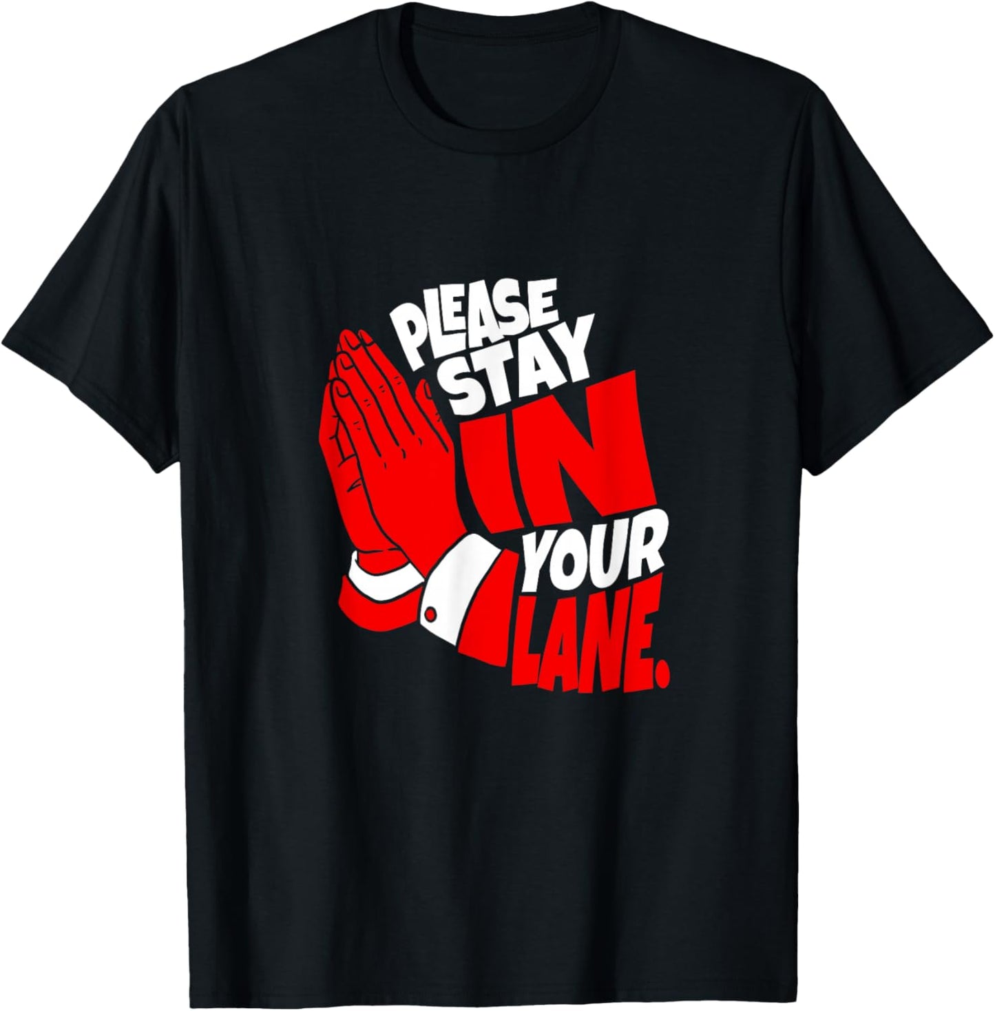 Red Your Lane is Marked Red Graphic T-Shirt - T-Shirt | Black