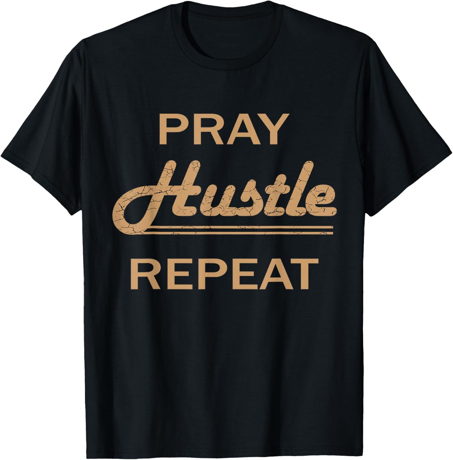 Christian Entrepreneur - Faith First Pray Hustle Repeat T-Shirt - T-Shirt | Black