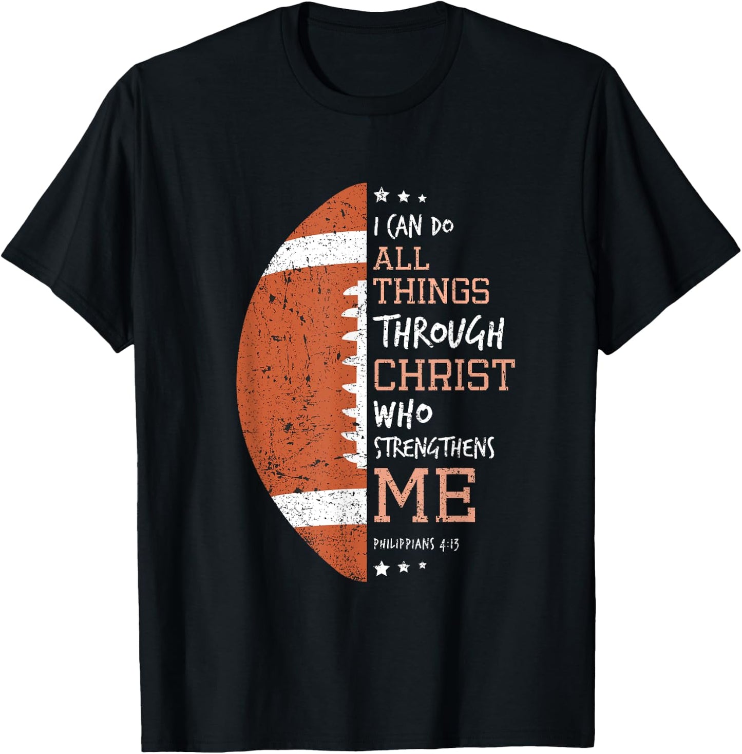 Philippians 4 13 I Can Do All Things Christian US Football T-Shirt - T-Shirt | Black