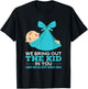 Labor Delivery Nurses We Bring Out The Kid In You Nurse Gift T-Shirt - T-Shirt | Black