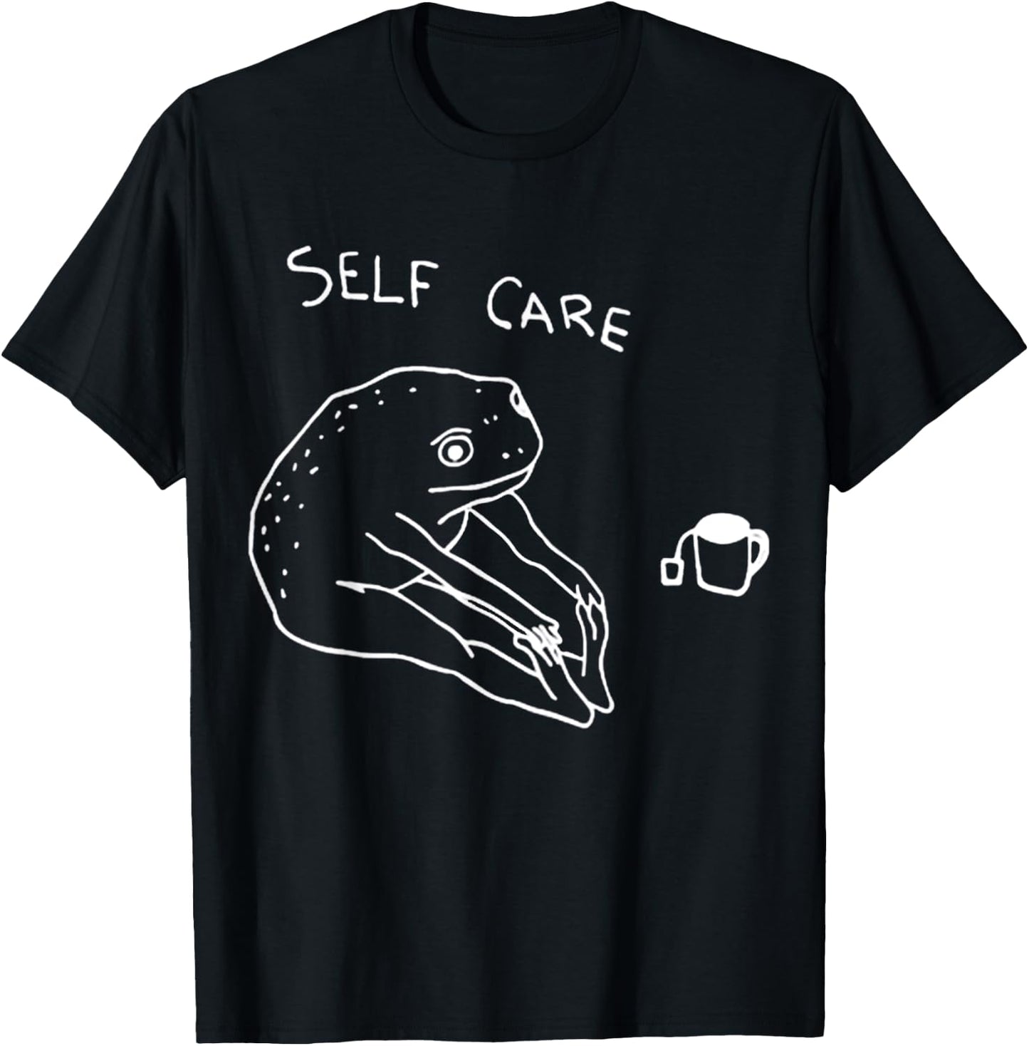 Frog Self Care FUNNY MEME T-Shirt - T-Shirt | Black
