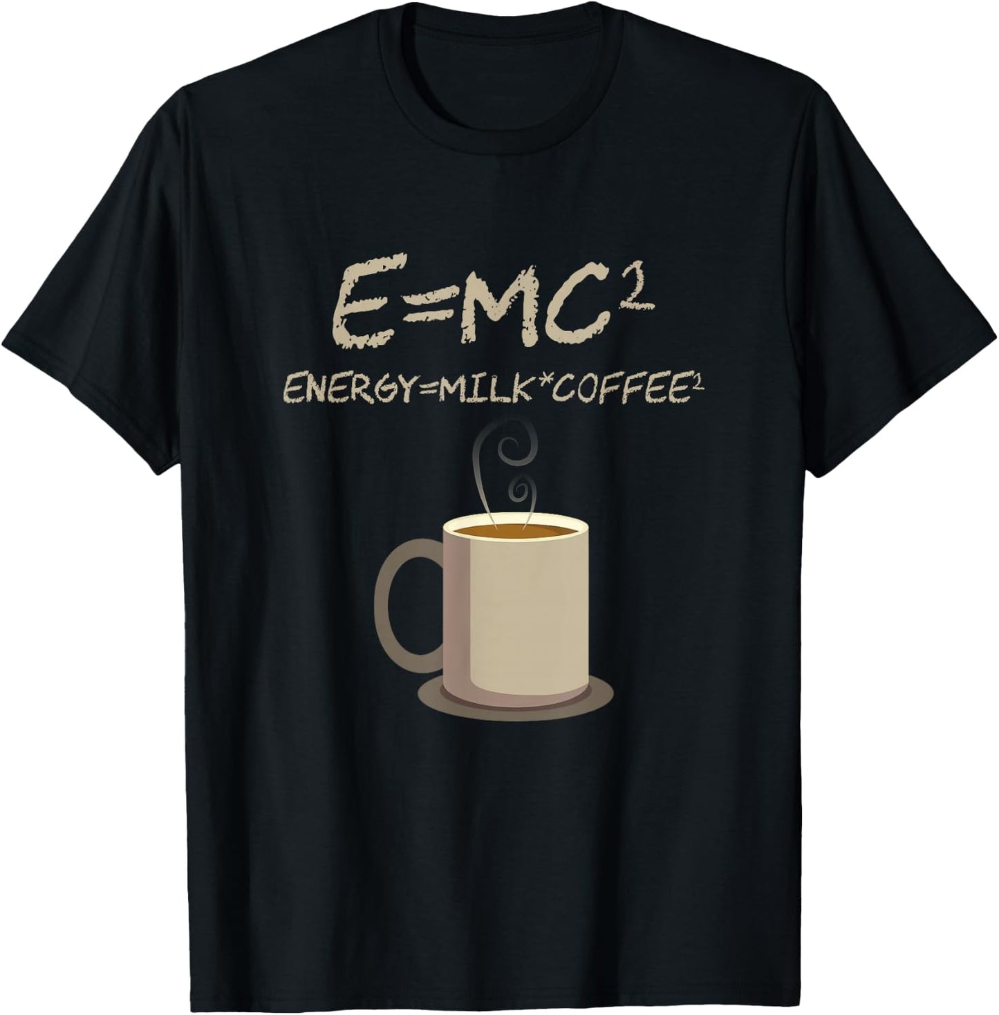 E=MC2 Funny Science Coffee Energy Milk Coffee Gift Small T-Shirt - T-Shirt | Black