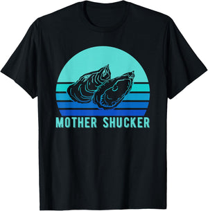 Mother Shucker Oyster Shirt, Ocean Mollusc Gift T-Shirt - T-Shirt | Black