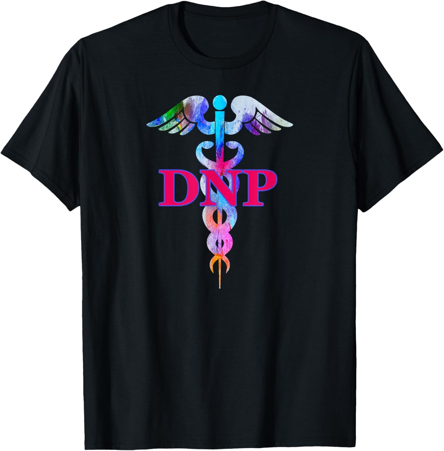 Doctor Of Nursing Practice DNP Caduceus Gift T-Shirt - T-Shirt | Black