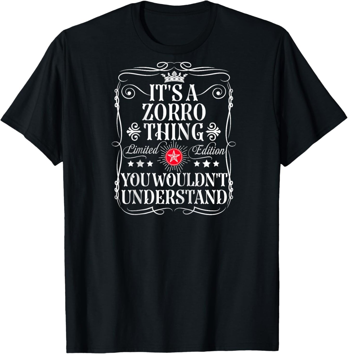 Zorro Name Its A Zorro Thing You Wouldn't Understand Raglan Baseball T-Shirt - T-Shirt | Black