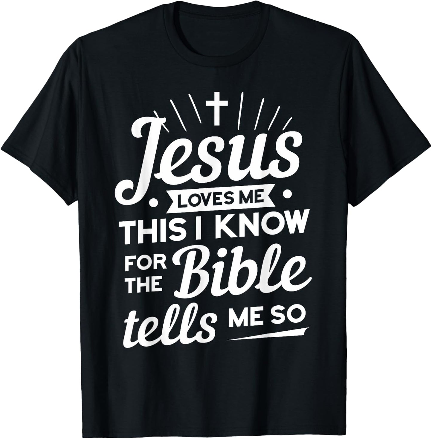 Funny Christian Yes Jesus Loves Me T-Shirt - T-Shirt | Black