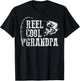 Grandpa Fishing: Reel Cool Grandpa T-Shirt - T-Shirt | Black
