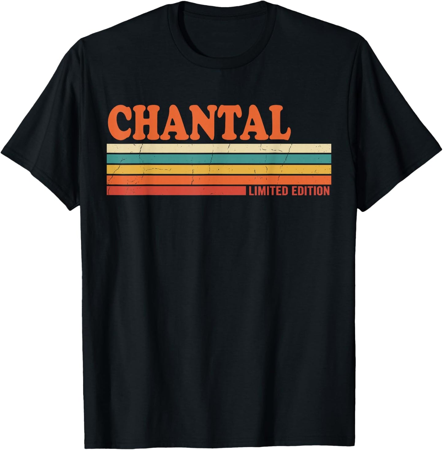 Chantal Retro Personalized First Name Vintage Stripes T-Shirt - T-Shirt | Black