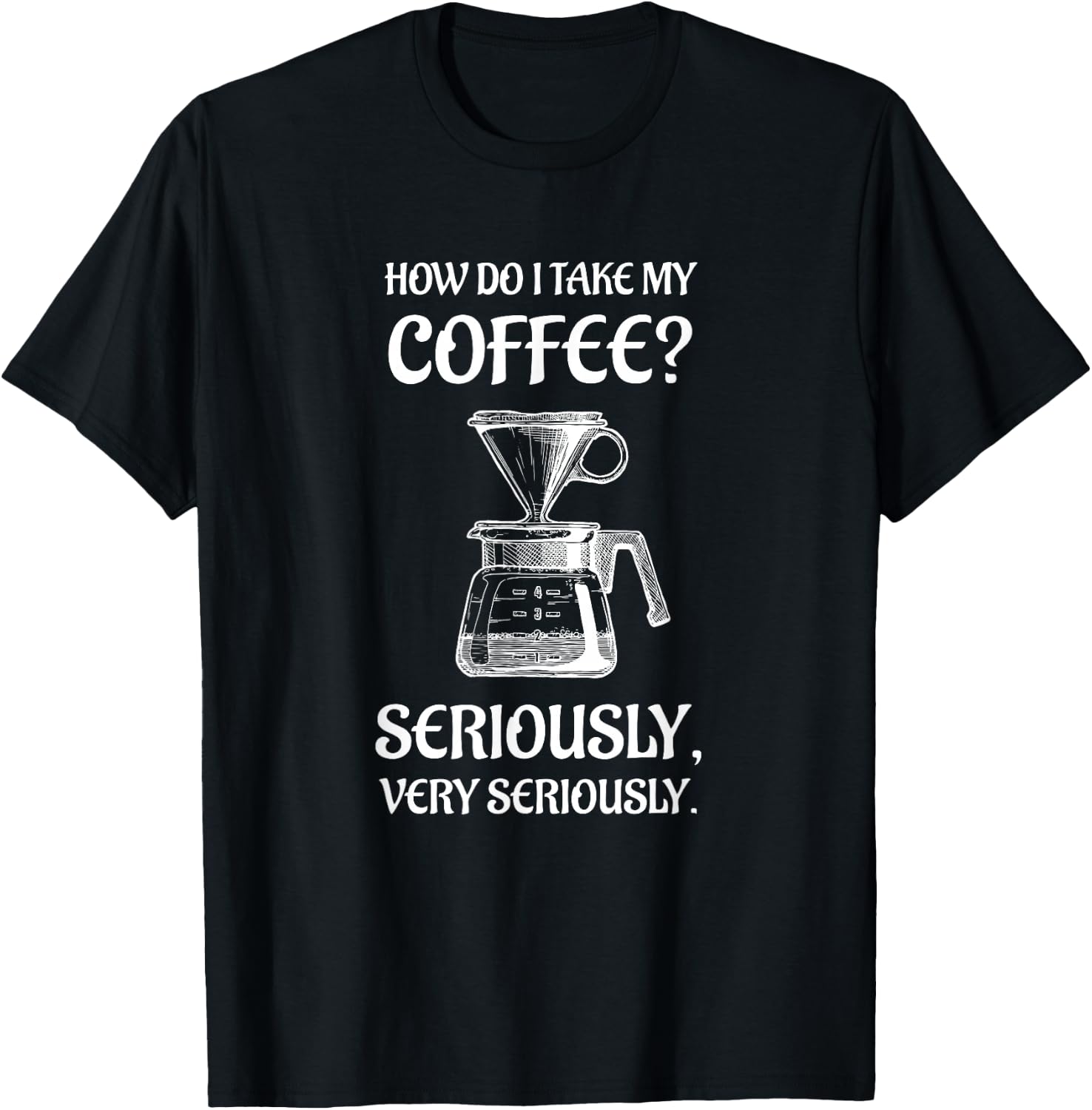 Fun for the Coffee Snob and Barista T-Shirt - T-Shirt | Black
